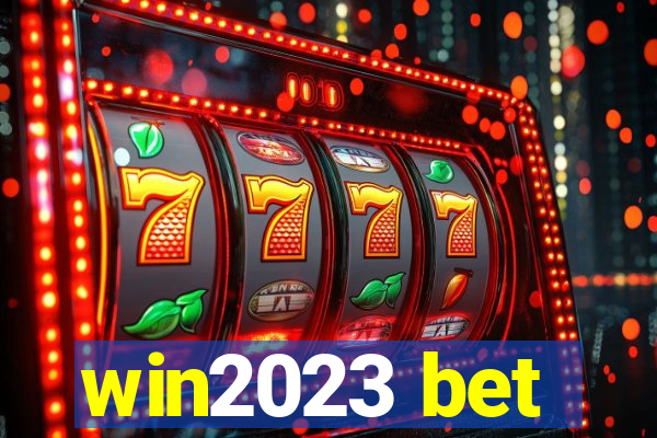 win2023 bet